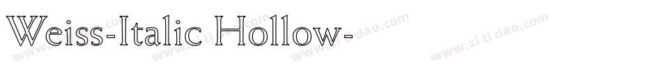 Weiss-Italic Hollow字体转换